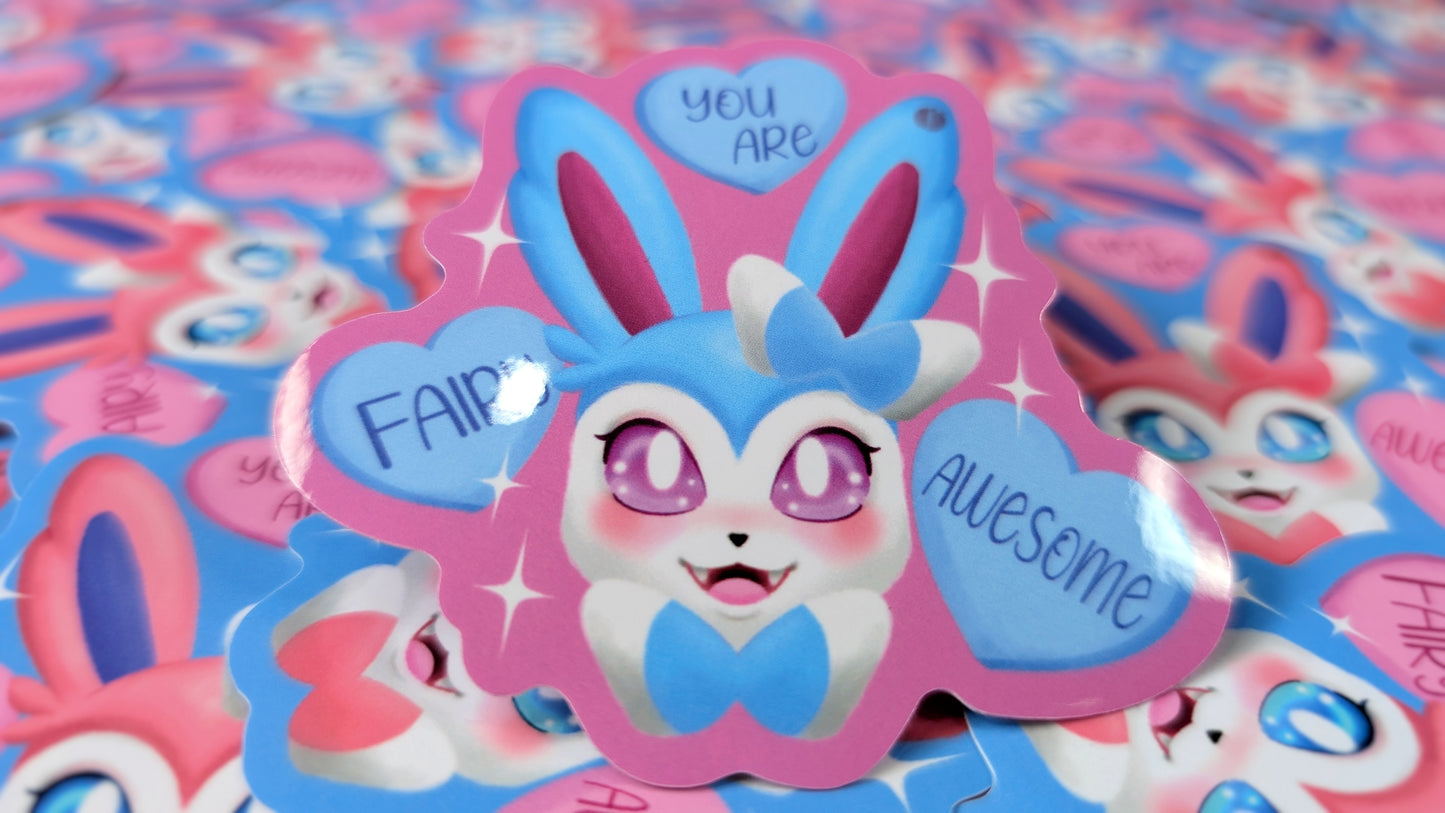 You are Fairy Awesome Stickers