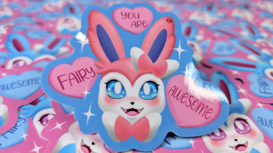You are Fairy Awesome Stickers